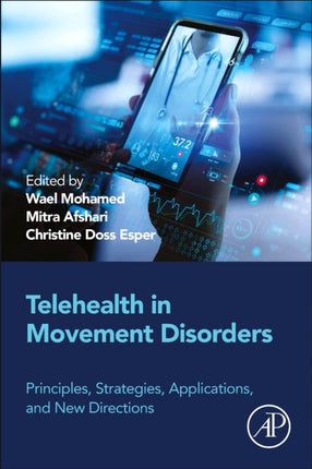Telemedicine and Telehealth in Movement Disorders