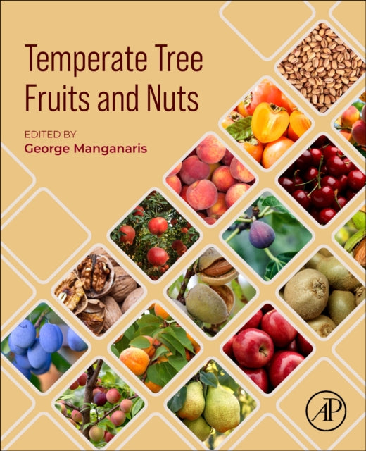 Temperate Tree Fruits and  Nuts