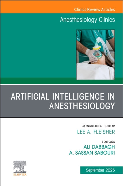 Artificial Intelligence in Anesthesiology An