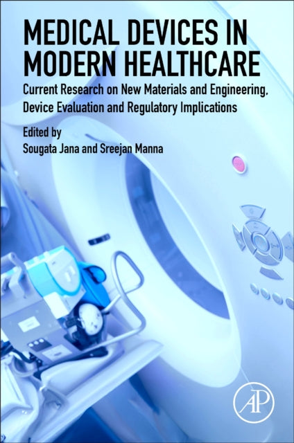 Medical Devices in Modern Healthcare
