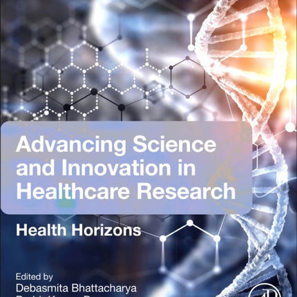 Advancing Science and Innovation in Healthcare Research