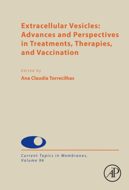 Extracellular Vesicles Advances and Perspectives in Treatments Therapies and Vaccination