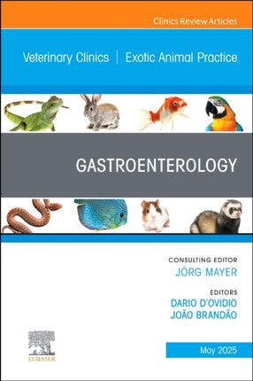 Gastroenterology An Issue of Veterinary Clinics