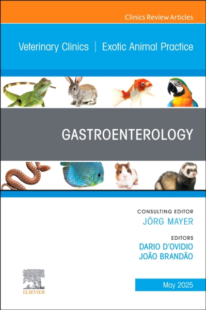 Gastroenterology An Issue of Veterinary Clinics