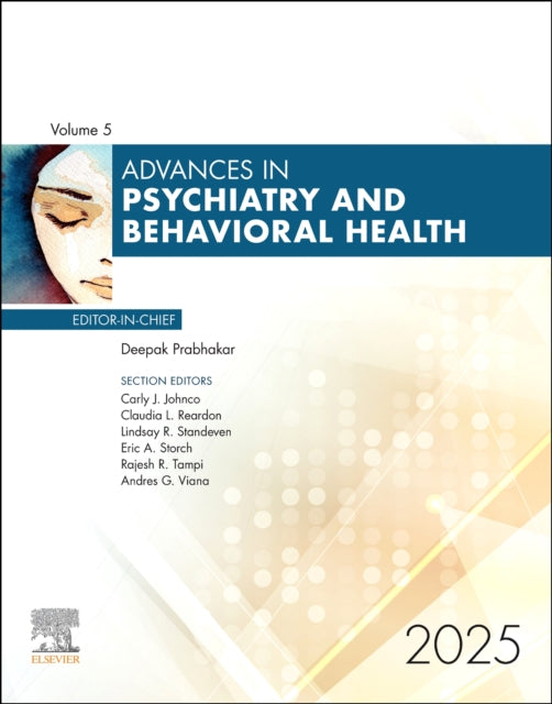 Advances in Psychiatry and Behavioral Health Volume 5