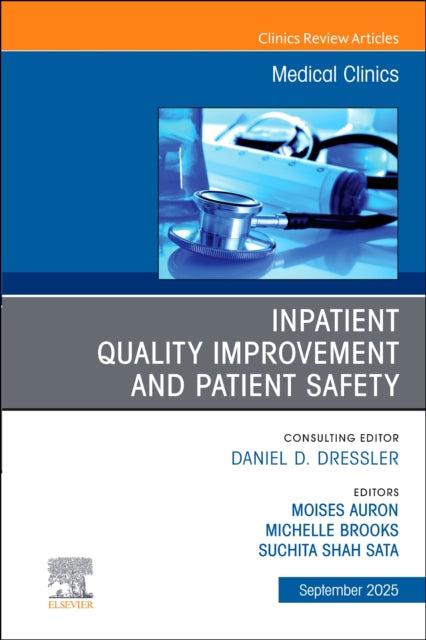 Inpatient Quality Improvement and Patient Safety