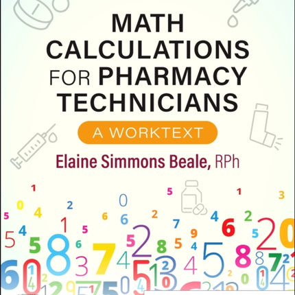 Math Calculations for Pharmacy Technicians