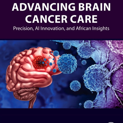 Advancing Brain Cancer Care