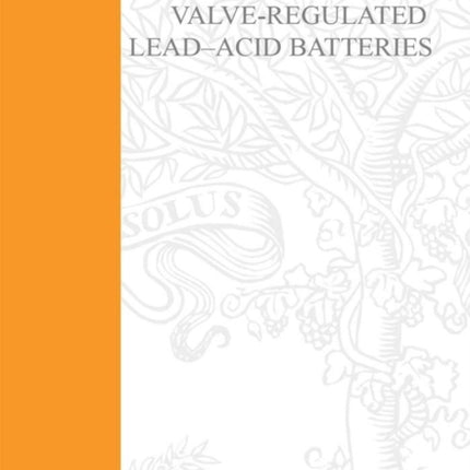 ValveRegulated LeadAcid Batteries