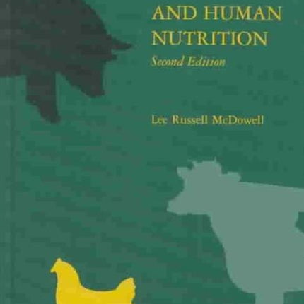 Minerals in Animal and Human Nutrition