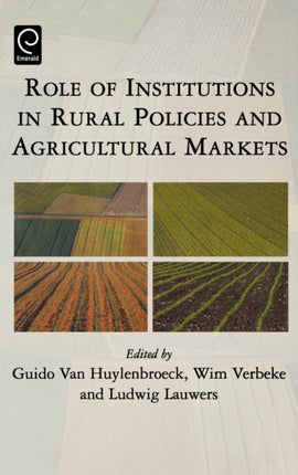 Role of Institutions in Rural Policies and Agricultural Markets