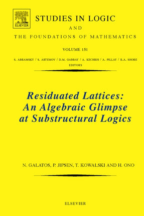Residuated Lattices An Algebraic Glimpse at Substructural Logics
