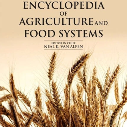 Encyclopedia of Agriculture and Food Systems