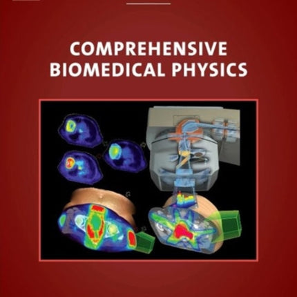 Comprehensive Biomedical Physics