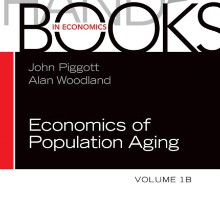 Handbook of the Economics of Population Aging: Volume 1B