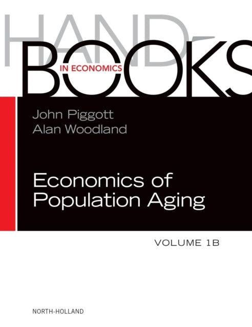 Handbook of the Economics of Population Aging: Volume 1B