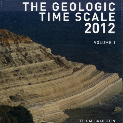 The Geologic Time Scale 2012