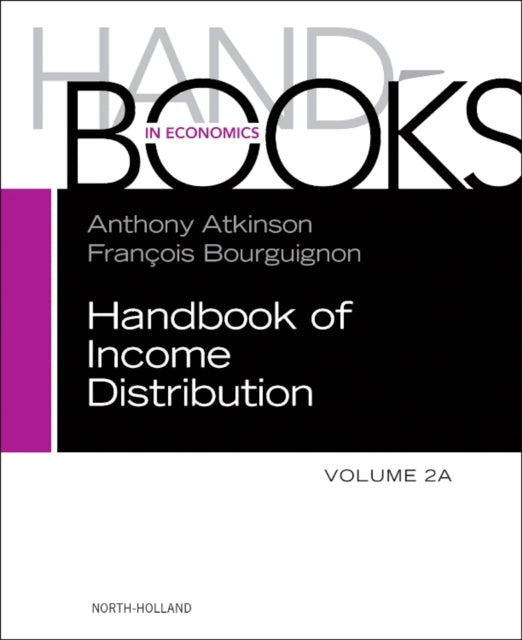 Handbook of Income Distribution, Vol 2A: Volume 2A