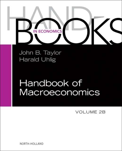 Handbook of Macroeconomics: Volume 2B