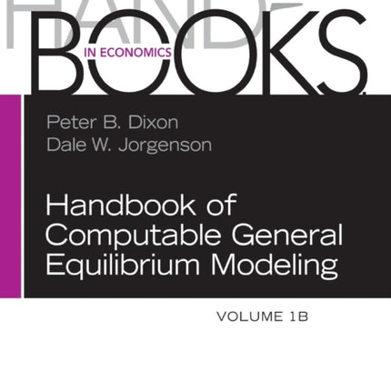Handbook of Computable General Equilibrium Modeling