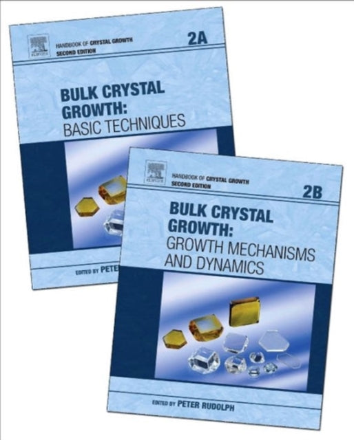 Handbook of Crystal Growth Volume 2A2B