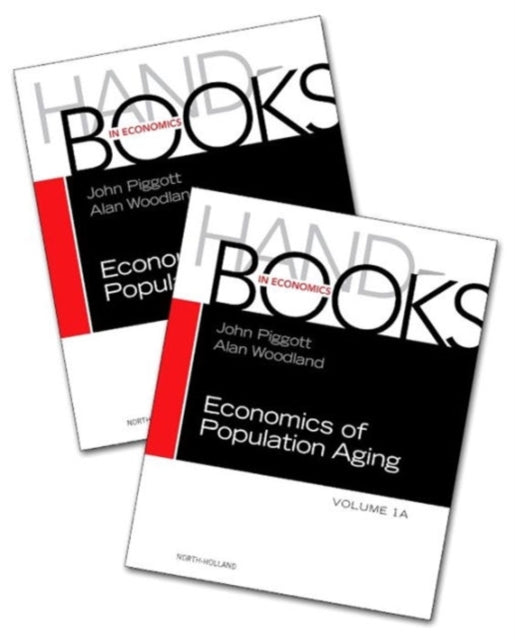 Handbook of the Economics of Population Aging