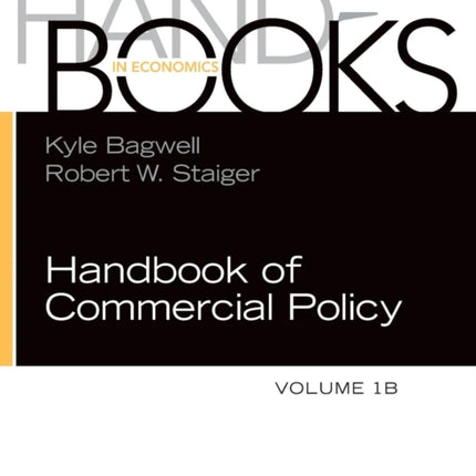 Handbook of Commercial Policy