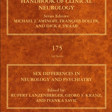 Sex Differences in Neurology and Psychiatry: Volume 175