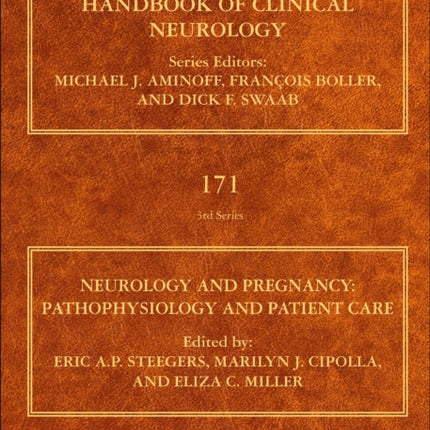 Neurology and Pregnancy: Pathophysiology and Patient Care: Volume 171