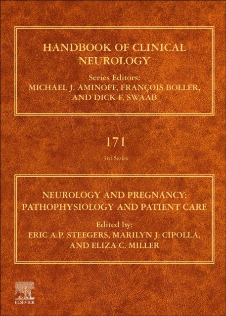 Neurology and Pregnancy: Pathophysiology and Patient Care: Volume 171