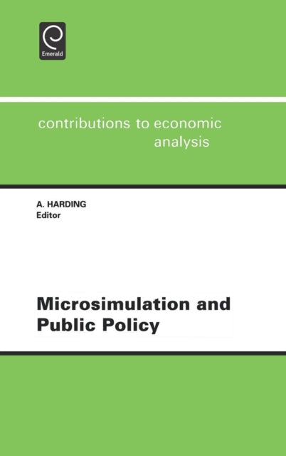 Microsimulation and Public Policy: Selected Papers from the IARIW Special Conference on Microsimulation and Public Policy, Held in Canberra, Australia, Between 5th and 9th December, 1993