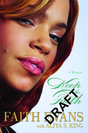 Keep The Faith A Memoir