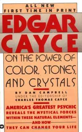 Edgar Cayce on the Power of Color Stones and