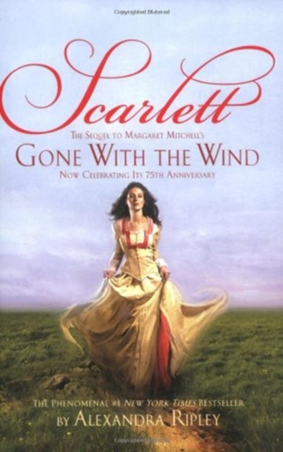 Scarlett: The Sequel to Margaret Mitchell's Gone with the Wind