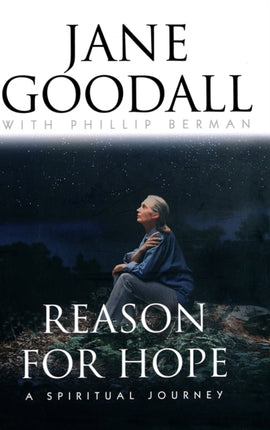 Reason for Hope A Spiritual Journey