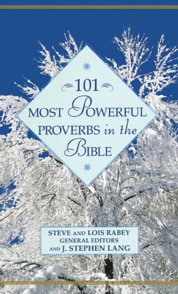 101 Most Powerful Proverbs in the Bible 101 Most Powerful Series