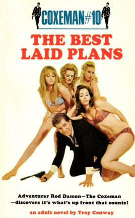 The Best Laid Plans Best Laid Plans the Coxeman