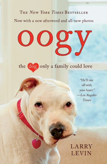 Oogy The Dog Only a Family Could Love