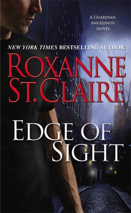 Edge of Sight by Roxanne St Claire