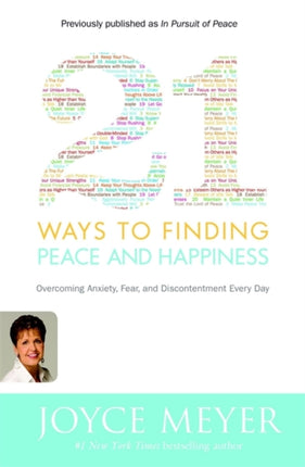 21 Ways to Finding Peace and Happiness Overcoming Anxiety Fear and Discontentment Every Day