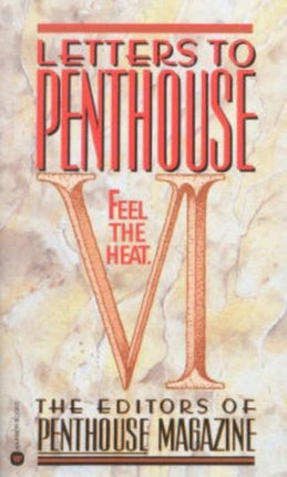 Letters To Penthouse Vi Feel the Heat
