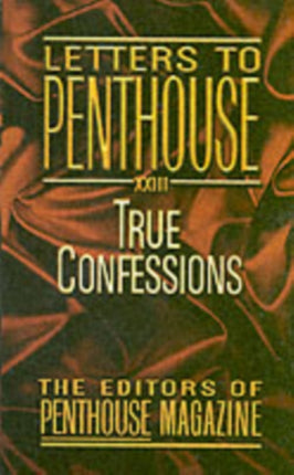 Letters To Penthouse Xxiii