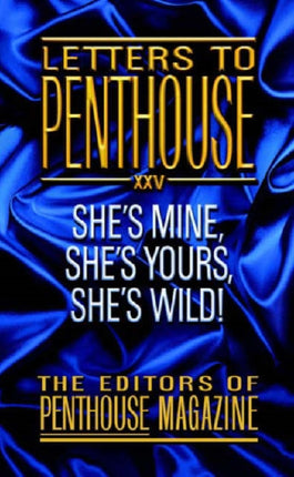 Letters To Penthouse Xxv Shes Mine Shes Yours
