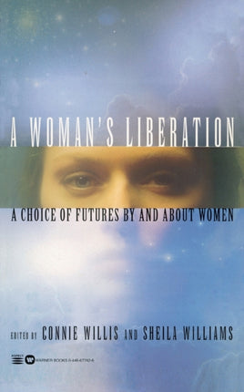 Womans Liberation A A Choice of Futures by and about Women