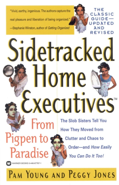 Sidetracked Home Executives From Pigpen to