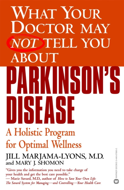 What Your Dr...Parkinsons Disease