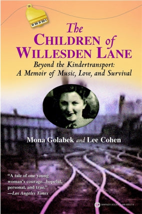 The Children Of Willesden Lane: A Memoir of Music, Love and Survival