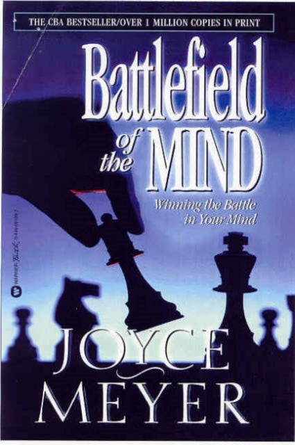 Battlefield of the Mind Winning the Battle of Your Mind Winning the Battle in Your Mind