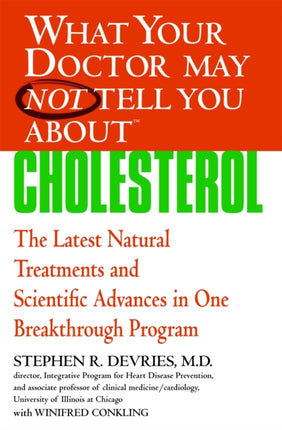What Your Doctor May Not Tell You AboutTM