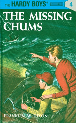 Hardy Boys 04: the Missing Chums